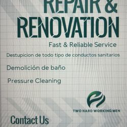 Repair, demolition and pressure cleaning 