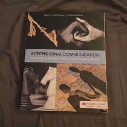 INTERPERSONAL COMMUNICATIONS TEXTBOOK- navigating relationships in a changing world