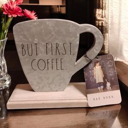 NWT Rae Dunn Gray Metal 'But First, Coffee' Cup Table Sign 