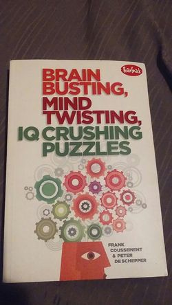 Brain busting mind twisting iq crushing puzzles