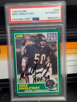 1989 Score Mike Singletary Signed Card PSA DNA Authentic HOF 98