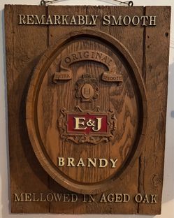 Vintage E & J Brandy Sign ($50 OBO)