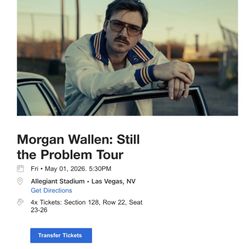 4x Morgan Wallen: Still The Problem Tour Tickets