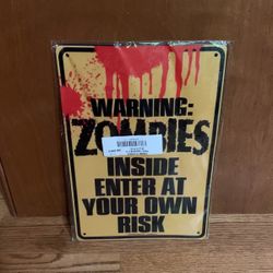 Zombie Metal Sign 