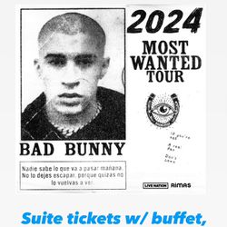 2 Tickets For Bad Bunny Concert 