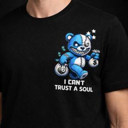 I Can’t Trust A Soul BrokenHearted8 Tshirt