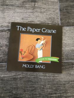 The Paper Crane Paperback Book For Kids And Teachers