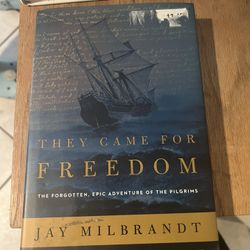 They Came For Freedom Book