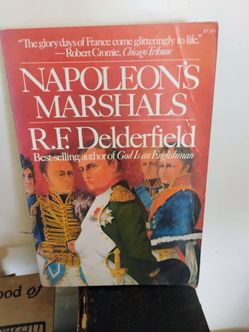 Napoleon's Marshals by R.F. Delderfield Paperback