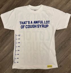 New That’s Awful lot of Cough Syrup Shirt