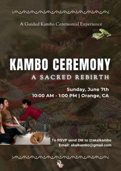 Transformational Kambo Ceremony June 7th!