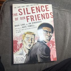 The Silence of Our Friends – Graphic Novel by Mark Long & Jim Demonakos | Nate Powell Art
