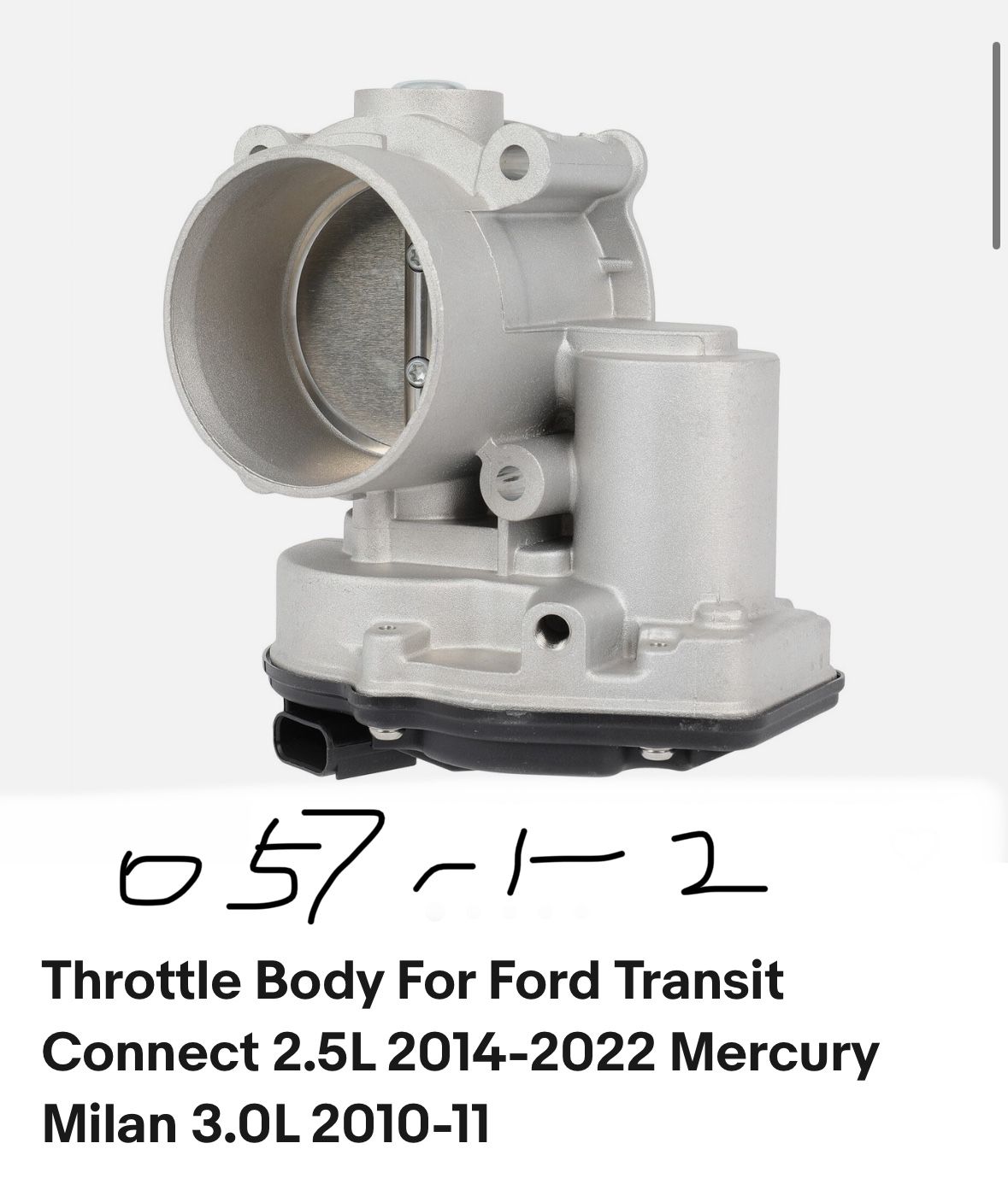 Throttle Body For Ford Transit Connect 2.5L 2014-2022 Mercury Milan 3.0L 2010-11
