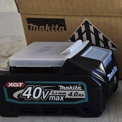 Makita 40v 4.0 Brand New $130 Each