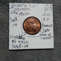 🇺🇸 "A. Lincoln Penny. (SINK-IN🪙) Wt:2.53=Zinc.(2006="D") X F" Cameo"(OBVerse & Reverse)