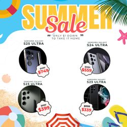 🛍️ Summer Blowout on Unlocked Samsung Galaxy Phones – Take One Home Today for Just $1 Down + 6-Month Warranty Included!