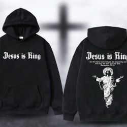 Jesus Is King Hoodie Any size 