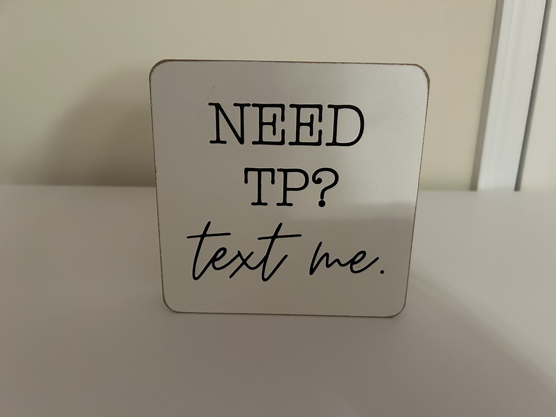 Decorative Small Sign For Home Decor 