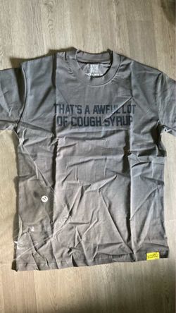 Awful Lot of Cough Syrup Tee