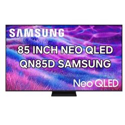 85 Inch Neo QLED Samsung QN85D  Smart TV with 120 Hz refresh rate new/ open box. 