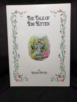 The Tale of Tom Kitten by Beatrix Potter