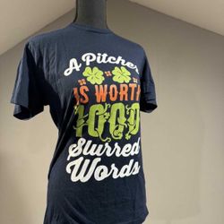 Small A Pitcher Is Worth 1000 Slurred Words Shirt