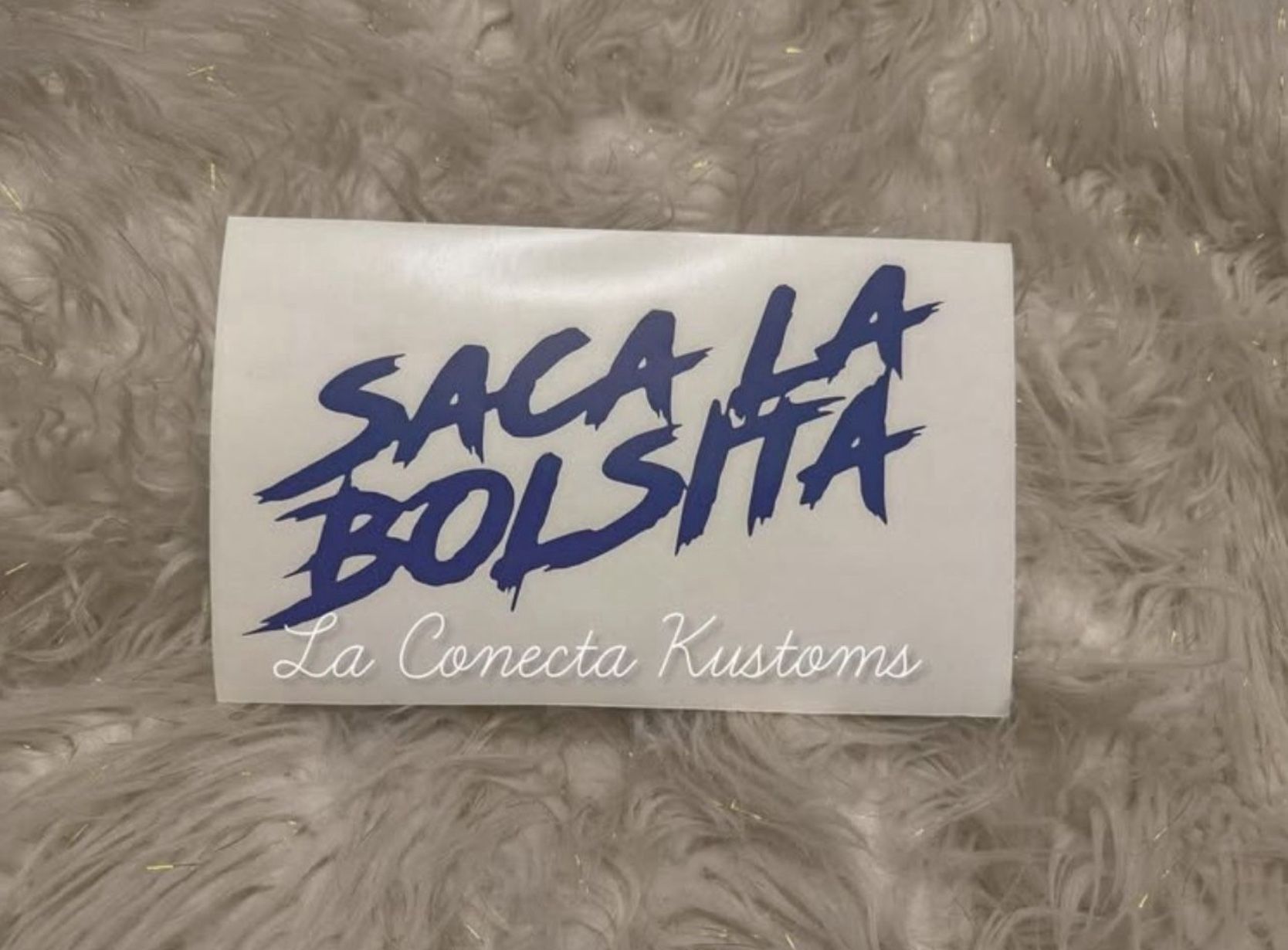 Saca la bolsita vinyl sticker decal