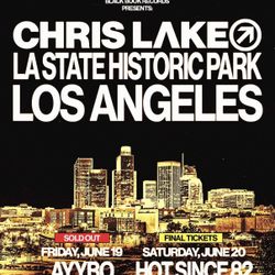 Chris Lake LA Historic Park 