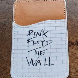 Pink Floyd Card Holder For Phone . The Wall