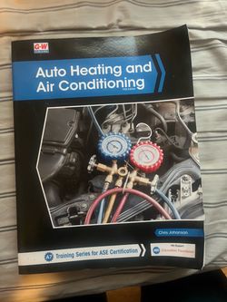 Auto Heating and Air Conditioning Fifth Edition Textbook