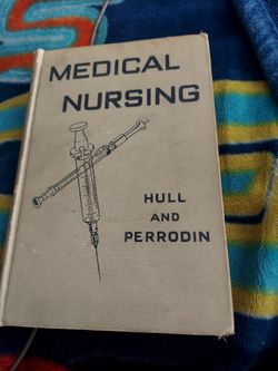 HARDCOVER MEDICAL NURSING HULL AND PARRODIN 5th EDITION 1954