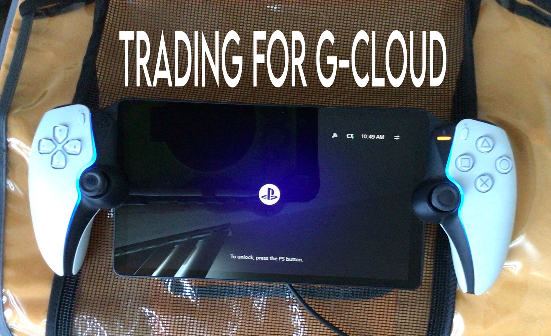 PS Portal. Trade For Logitech G Cloud . 