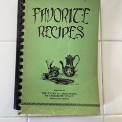 Vintage “Favorite Recipes” by The AAUW of Bakersfield  Cookbook 231 Pages 