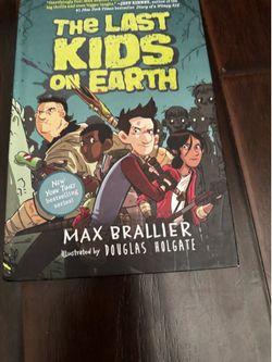 The Last Kids on Earth by Max Brallier book  In very good condition
