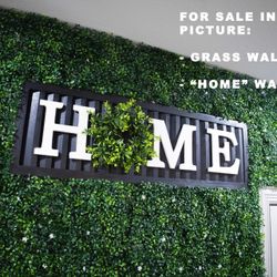Grass Wall & Home Sign