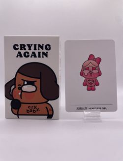CRYBABY Crying Again Series-Heartless Girl