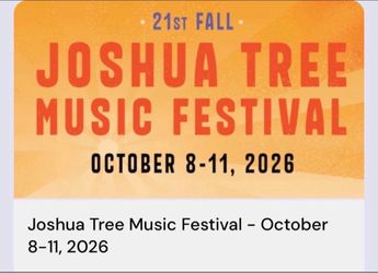 Two All Weekend (4 day) Passes Concert Tickets to Joshua Tree Music Festival Thu Oct 8 – Sun Oct 11