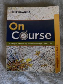 On Course: Strategies for Creating Success in College and in Life 7th Edition