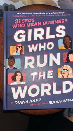 Girls Who Run The World By Diana Kapp ILL By Bijou Karma