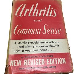 Arthrilis and Common Sense NEW REVISED EDITION with illustrations and MenusDiscover the comprehensive and revised edition of "Arthritis and Common Sen