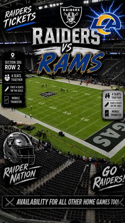 RAIDERS TICKETS VS RAMS- Also have RAIDERS vs CARDINALS, 49ERS, DOLPHINS, BILLS, CHIEFS, SEAHAWKS, CHARGERS, BRONCOS, TITANS — PRICES VARY, SEE BELOW