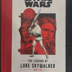 The Legends Of Luke Skywalker By Ken Liu