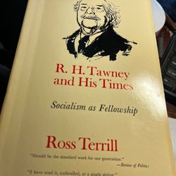 R.H. Tawney And His Times - Terrill Book