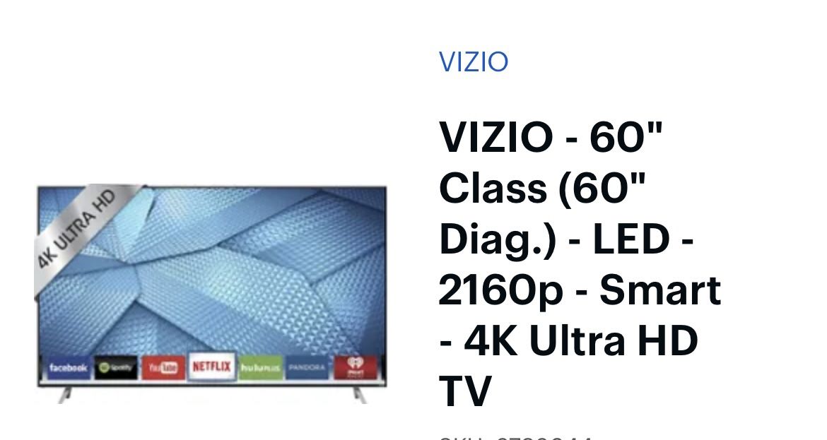 Vizio 60” 4K Smart TV