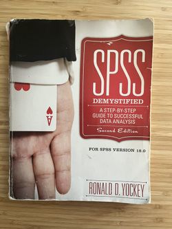 SPSS Demystified: A Step-By-Step Guide To Successful Data Analysis