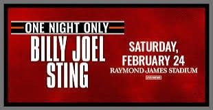 Billy Joel and Sting Tickets.