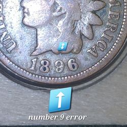 1896 Indian Head Penny + Error in number 9