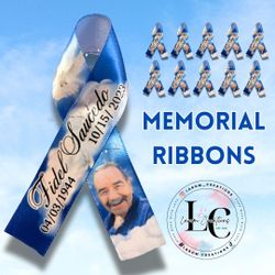 Memorial Ribbons / Custom Ribbons / Funeral / Celebration Of Life / RIP
