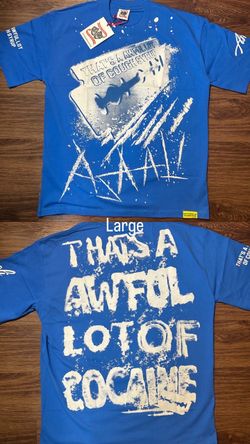 That's A Awful Lot of Cough Syrup Blue Graphic Tee Large