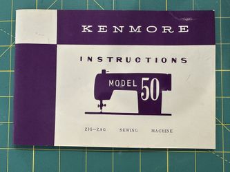 KENMORE 50 SEWING MACHINE INSTRUCTIONS MANUAL